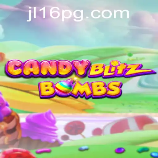 Exploring CandyBlitzBombs: A New Phenomenon in Gaming with JL16