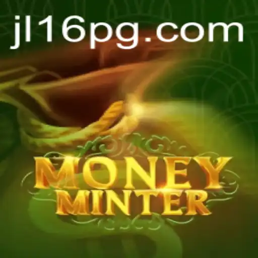 Exploring the World of MoneyMinter: A Comprehensive Guide to JL16