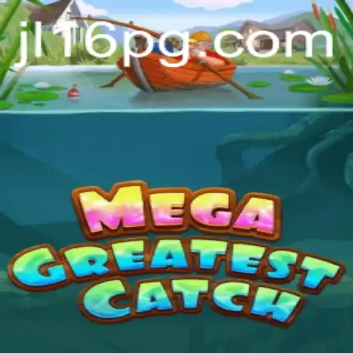 Exploring the Thrilling World of MegaGreatestCatch: A Comprehensive Guide